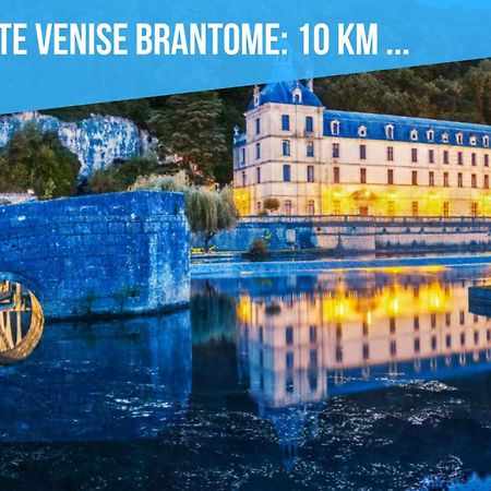 Caporizon-Rug'Bnb Gite-Brantome-6 Personnes Biras Eksteriør bilde